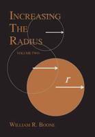 Increasing the Radius