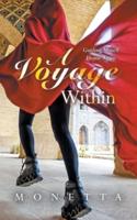 A Voyage Within