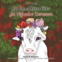 Jai the Albino Cow