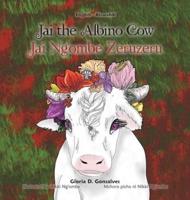 Jai the Albino Cow