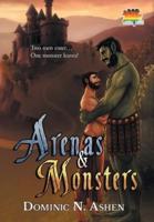 Arenas & Monsters