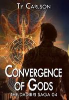Convergence of Gods