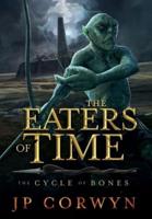 The Eaters of Time
