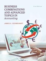 Business Combinations and Advanced Topics in Accounting