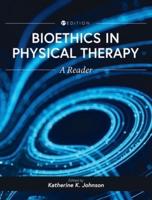 Bioethics in Physical Therapy
