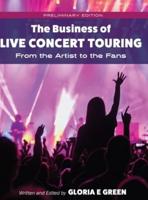 The Business of Live Concert Touring