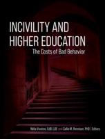 Incivility and Higher Education