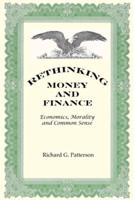 Rethinking Money and Finance
