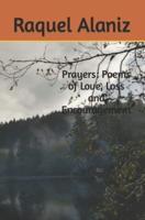 Prayers: Poems of Love, Loss and Encouragement