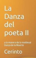 La Danza Del Poeta II