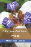 Collections of 89 Poems : (Vol. 11)