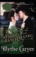A Bride for the Ranch Hand: A Western Bride Mystery Romance