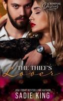 The Thief's Lover: Criminal Desires