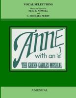 ANNE with an E: The Green Gables Musical • Vocal Selections Music Book