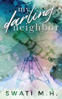 My Darling Neighbor: An Enemies-to-Lovers, Surprise Pregnancy Romance