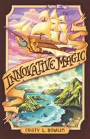 Innovative Magic