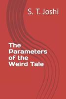 The Parameters of the Weird Tale