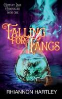 Falling for Fangs
