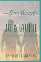 Love Found - Jo & Laurie : A Reimagined Little Women Sequel