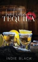 Holiday Tequila