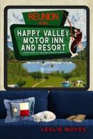 Reunion at the Happy Valley Motor Inn and Resort