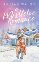 A Mistletoe Romance