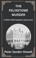 The Felixstowe Murder