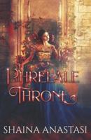 Phrelale Throne: Emotionless Book Two