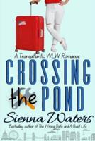Crossing the Pond: A Transatlantic WLW Romance