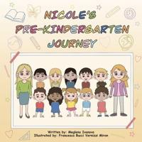 Nicole's Pre-Kindergarten Journey