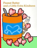 Peanut Butter and a Little Extra Kindness