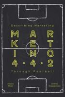 MARKETING 4.4.2: Describing Marketing Through Football