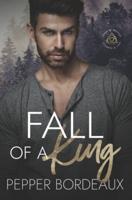 Fall of a King: Kings of Rexville ⎮ secrets and lies