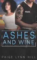 Ashes and Wine