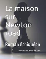 La Maison Sur Newton Road