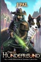 Der Hundefreund 1: Ein LitRPG-Abenteuer mit Basenbau