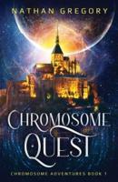 Chromosome Quest: Love, Dinosaurs, and the Clockwork Apocalypse