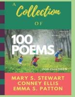 A Collection of 100 Poems for Children