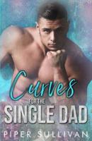 Curves for the Single Dad