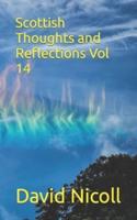 Scottish Thoughts and Reflections Vol 14