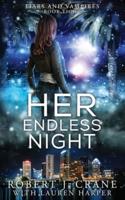 Her Endless Night