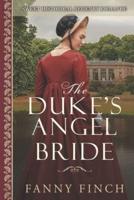 The Duke's Angel Bride: Sweet Historical Regency Romance