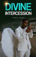 Divine Intercession