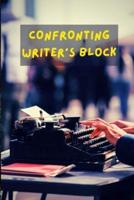 Confronting Writer's Block