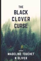 The Black Clover Curse
