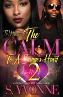 The Calm To A Savage's Heart 2: It's Still A Cold Winter With A Hot Boy Spin-Off