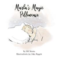 Marla's Magic Pillowcase
