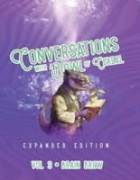 Conversations with a Bowl of Cereal: Expanded Edition • Volume 3 • Brain Brew