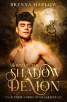 Bound by the Shadow Demon: Sinner Lords Standalone #2