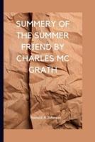 Summery of the summer friend: A memoir